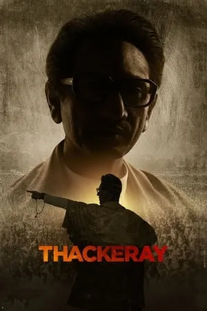 Mp4Moviez Thackeray 2019 Hindi Full Movie BluRay 480p 720p 1080p Download