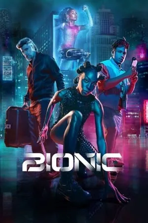 Mp4Moviez Bionic 2017 Hindi+English Full Movie WEB-DL 480p 720p 1080p Download