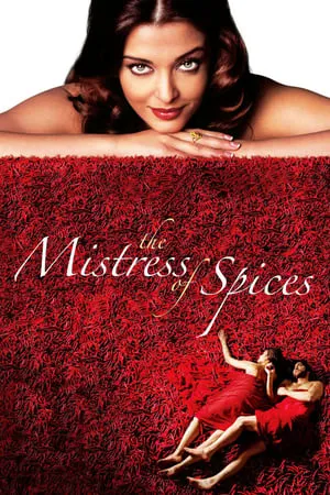 Mp4Moviez The Mistress of Spices 2005 Hindi+English Full Movie WEB-DL 480p 720p 1080p Download