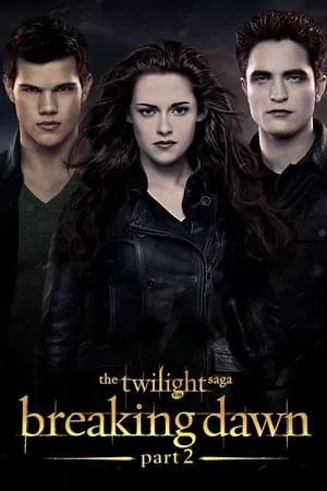 Mp4Moviez The Twilight Saga: Breaking Dawn - Part 2 (2012) Hindi+English Full Movie BluRay 480p 720p 1080p Download