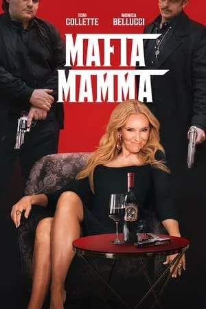 Mp4Moviez Mafia Mamma 2023 Hindi+English Full Movie BluRay 480p 720p 1080p Download