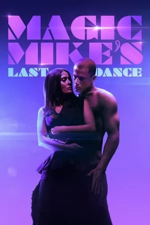 Mp4Moviez Magic Mike’s Last Dance 2024 Hindi+English Full Movie BluRay 480p 720p 1080p Download