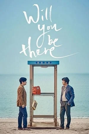 Mp4Moviez Will You Be There 2016 Hindi+Korean Full Movie BluRay 480p 720p 1080p Download