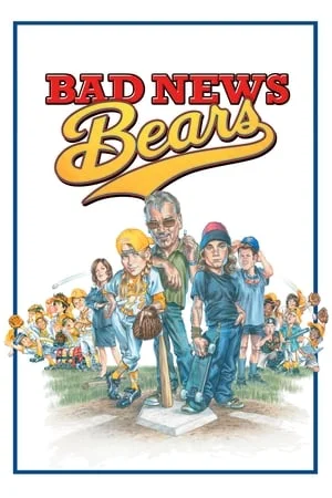 Mp4Moviez Bad News Bears 2005 Hindi+English Full Movie BluRay 480p 720p 1080p Download