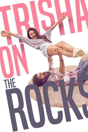 Mp4Moviez Trisha on the Rocks 2024 Hindi+Gujarati Full Movie WEB-DL 480p 720p 1080p Download