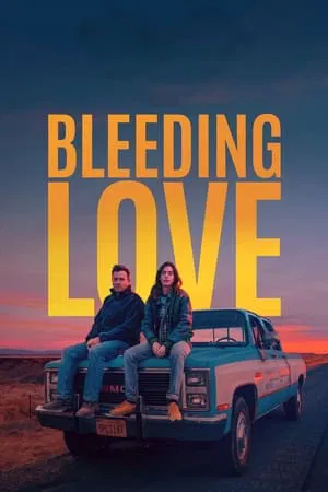 Mp4Moviez Bleeding Love 2023 Hindi+English Full Movie WEB-DL 480p 720p 1080p Download