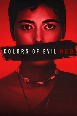 Mp4Moviez Colors of Evil: Red 2024 Hindi+English Full Movie WEB-DL 480p 720p 1080p Download