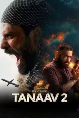 Mp4Moviez Tanaav (Season 2) 2024 Hindi SonyLIV Original WEB Series WEB-DL 480p 720p 1080p Download