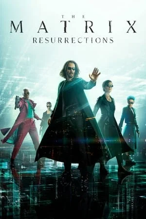 Mp4Moviez The Matrix Resurrections 2021 Hindi+English Full Movie BluRay 480p 720p 1080p Download